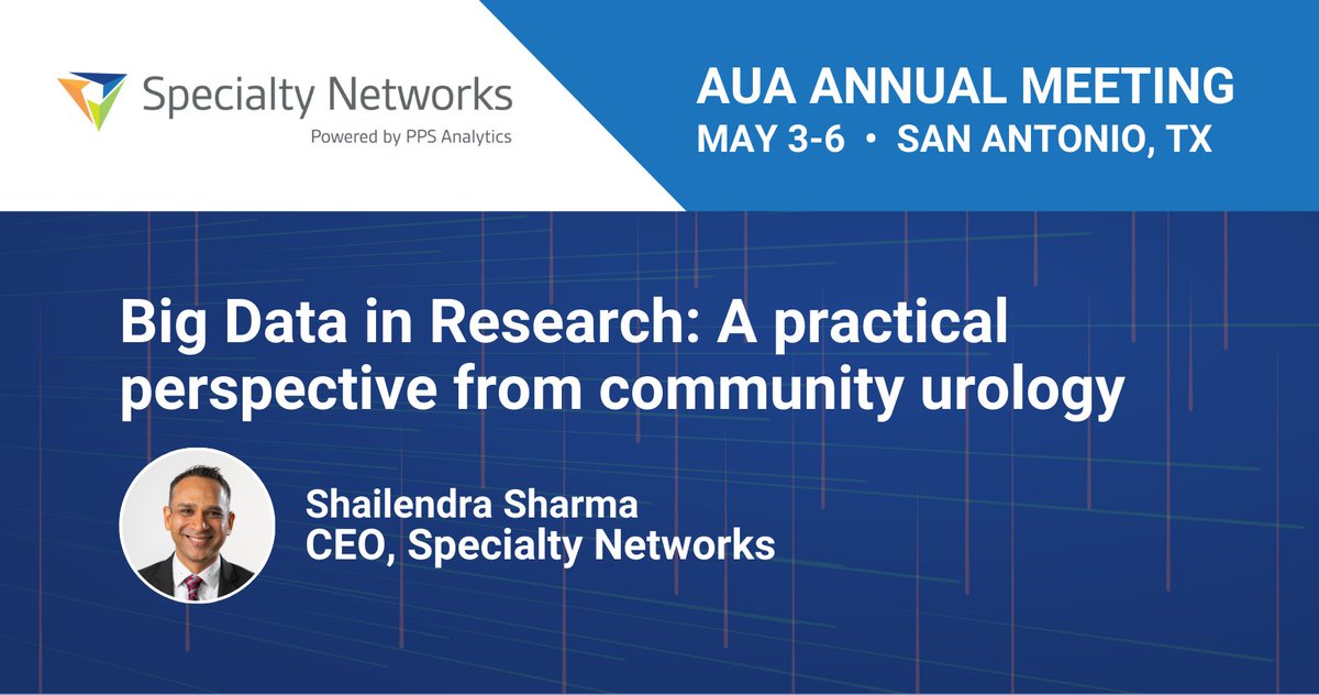 Specialty Networks (@specialtynet) on Twitter photo Shailendra Sharma will give a presentation on “Big Data in Research: A practical perspective from community urology” during the Independent Practice Research Symposium today at <a href="/AmerUrological/">Amer. Urol. Assn.</a>'s Annual Meeting. ​Attending #AUA24? We would love to connect! Shailendra Sharma will give a presentation on “Big Data in Research: A practical perspective from community urology” during the Independent Practice Research Symposium today at <a href="/AmerUrological/">Amer. Urol. Assn.</a>'s Annual Meeting. ​Attending #AUA24? We would love to connect!