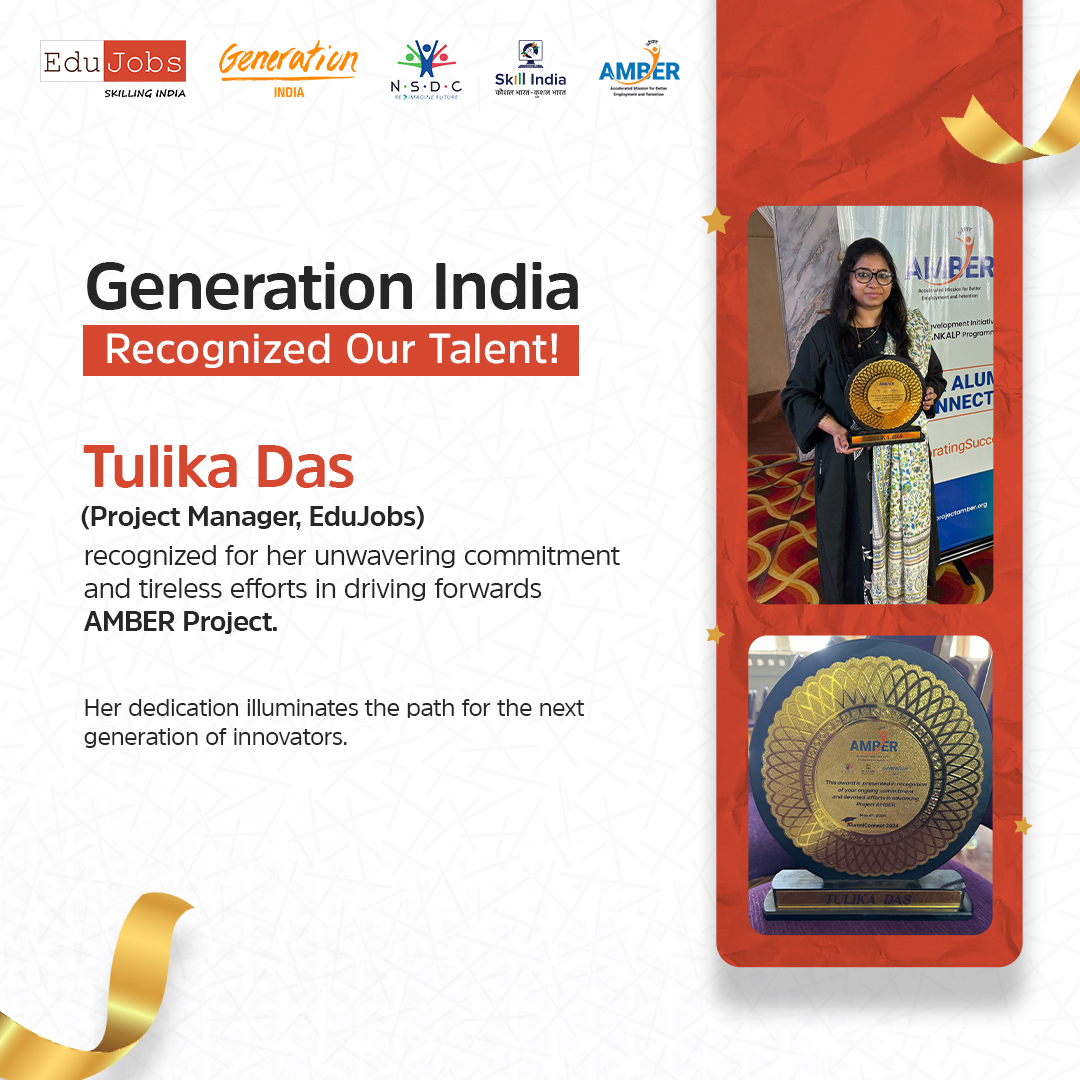 Unveiling the Gem: Recognizing Talent in Generation India

Join us in applauding Tulika Das (Project Manager, EduJobs), for her unwavering dedication and relentless efforts in propelling Project AMBER forward.