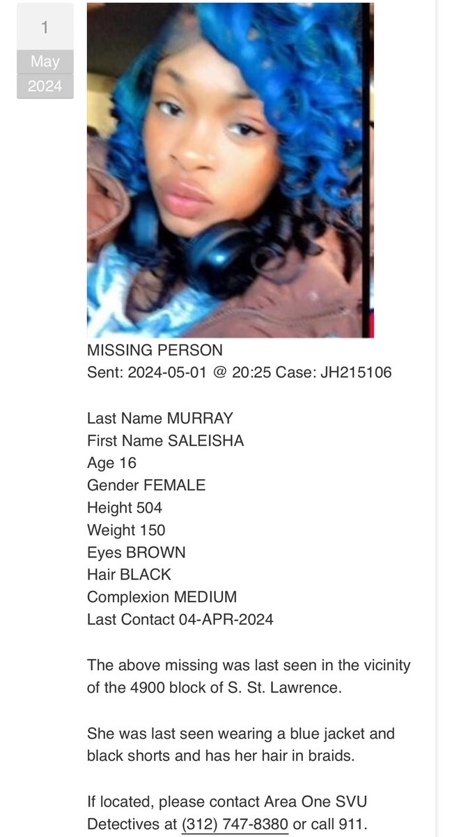 If located, please contact Area One SVU Detectives at (312) 747-8380 or call 911. #MissingTeen #MissingChild #Chicago