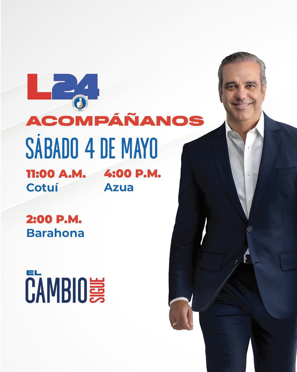 Acompáñanos junto al presidente <a href="/luisabinader/">Luis Abinader</a> este sábado a seguir con la ruta del cambio en Cotuí, Barahona y Azua, para más cambio, oportunidades y desarrollo para todos 🇩🇴. 

¡Con tu apoyo, #ElCambioSigue y #LoMejorEstáPorVenir!
