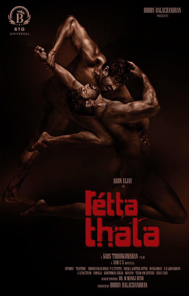 CREATING WAVES IN THE INDUSTRY. THE FIRST LOOK OF OUR MOVIE #RettaThala.
@BTGUniversal @arunvijayno1 @SiddhiIdnani @tanyaraviOff @SamCSmusic @editoranthony