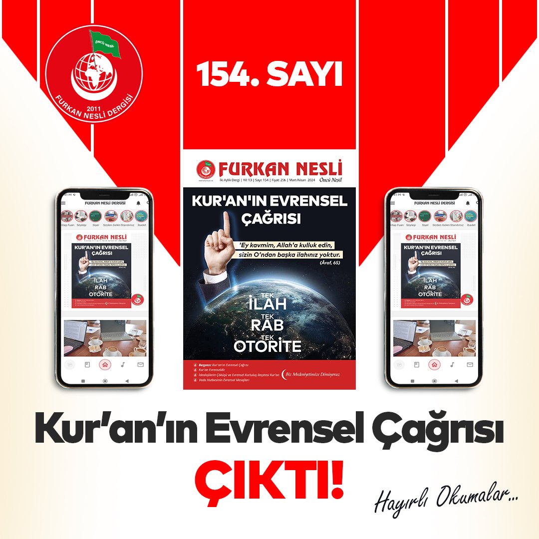 Furkan Nesli Okurlarına Müjde 📣 Furkan Nesli Dergisi 154. Sayısı 'Kur'an'ın Evrensel Çağrısı' Başlığıyla Sizlerle Buluşuyor! #FurkanNesliOkuyoruz