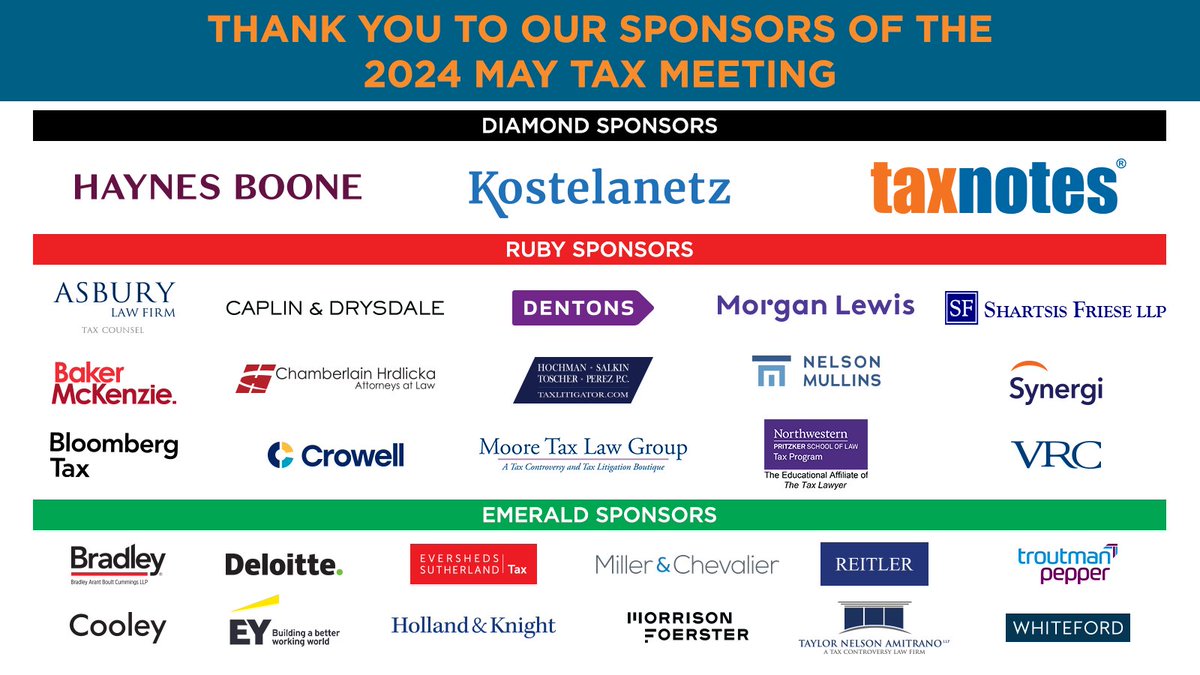 Please join us in thanking our Emerald sponsors, we wouldn't be able to do it without their continued support. @CooleyLLP @Deloitte @EStaxlaw @EY_US @Holland_Knight @millerchevalier @MoFoLLP @troutmanpepper @whitefordlaw #Tax #TaxCLE #24TaxMay