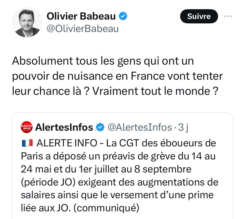 Babeau, c’est quand il travaille que c’est une nuisance. Ce serait si reposant qu’il se mette en grève illimitée…