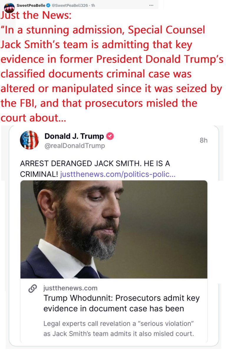🇺🇸❤️PATRIOT FOLLOW TRAIN❤️🇺🇸 🇺🇸❤️HAPPY SATURDAY !❤️🇺🇸 🇺🇸❤️DROP YOUR HANDLES ❤️🇺🇸 🇺🇸❤️FOLLOW OTHER PATRIOTS❤️🇺🇸 🔥❤️LIKE & RETWEET IFBAP❤️🔥 🇺🇸❤️PRAY FOR TRUMP❤️🇺🇸 Just the News: “In a stunning admission, Special Counsel Jack Smith’s team is admitting that key evidence in…
