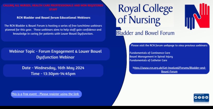 Don’t forget to register for our next free webinar - the fundamentals of lower bowel dysfunction rcn.org.uk/news-and-event… @Fionalestoma @NikkiC07 @alix0619 @CoghlanVictoria #continence #RCN