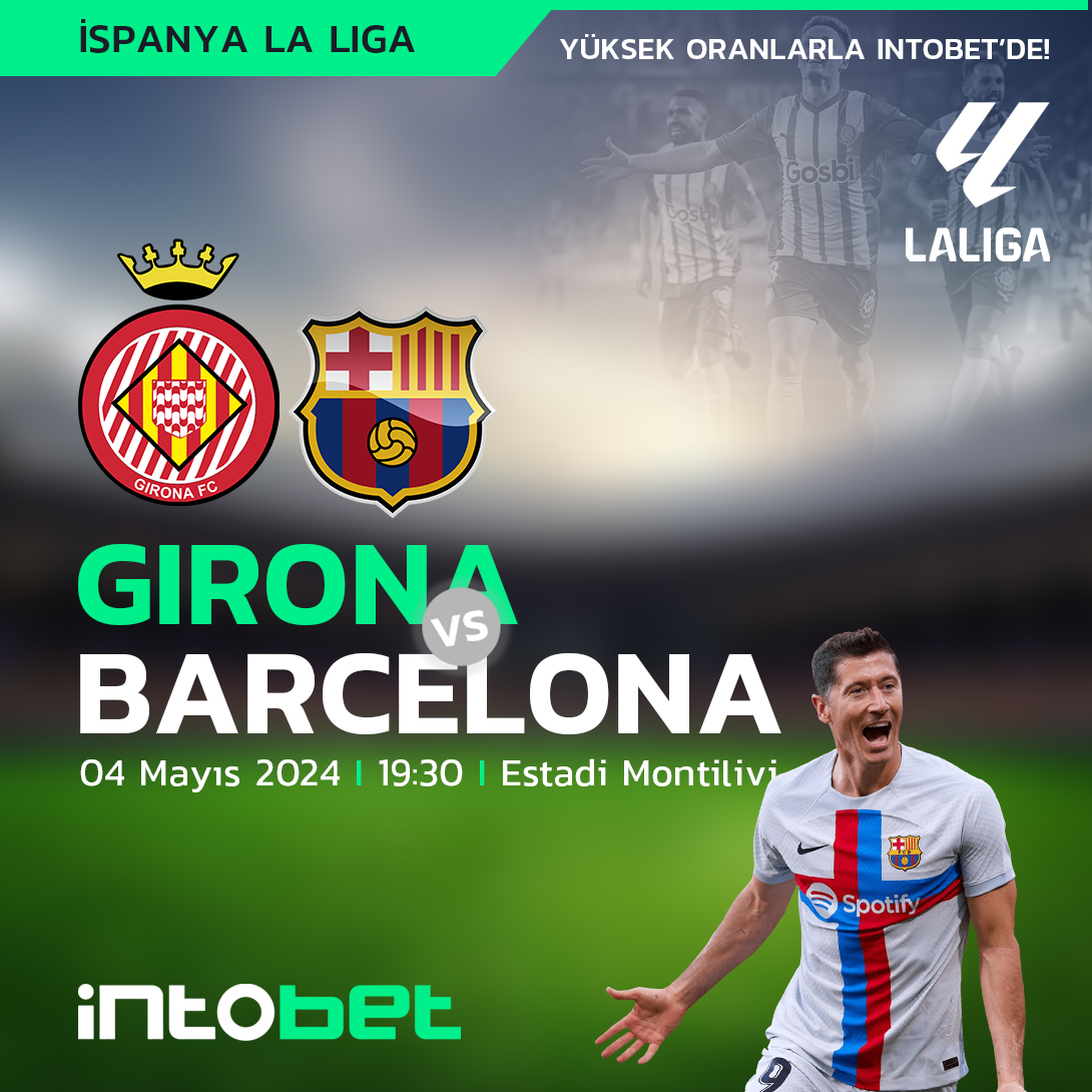 🇪🇸 La Liga'da heyecan dolu bu bir maç bu akşam futbol severleri bekliyor! Girona ve Barcelona'nın galibiyet mücadelesine en yüksek oranlarla bahis almak için siz de #intobet'e gelin! intobet Giriş: bit.ly/3vjtcub