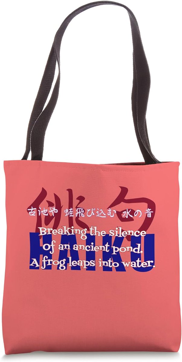 Breaking the Silence Haiku Tote Bag
amazon.com/dp/B0CTQK7H9S
#bag #bags #totebag #totebags #originalbags #originalbag #Japan #design #print #printing #originaldesign #originalprint #poem #poems #lyrics #words #haiku #silence #Japanese #font