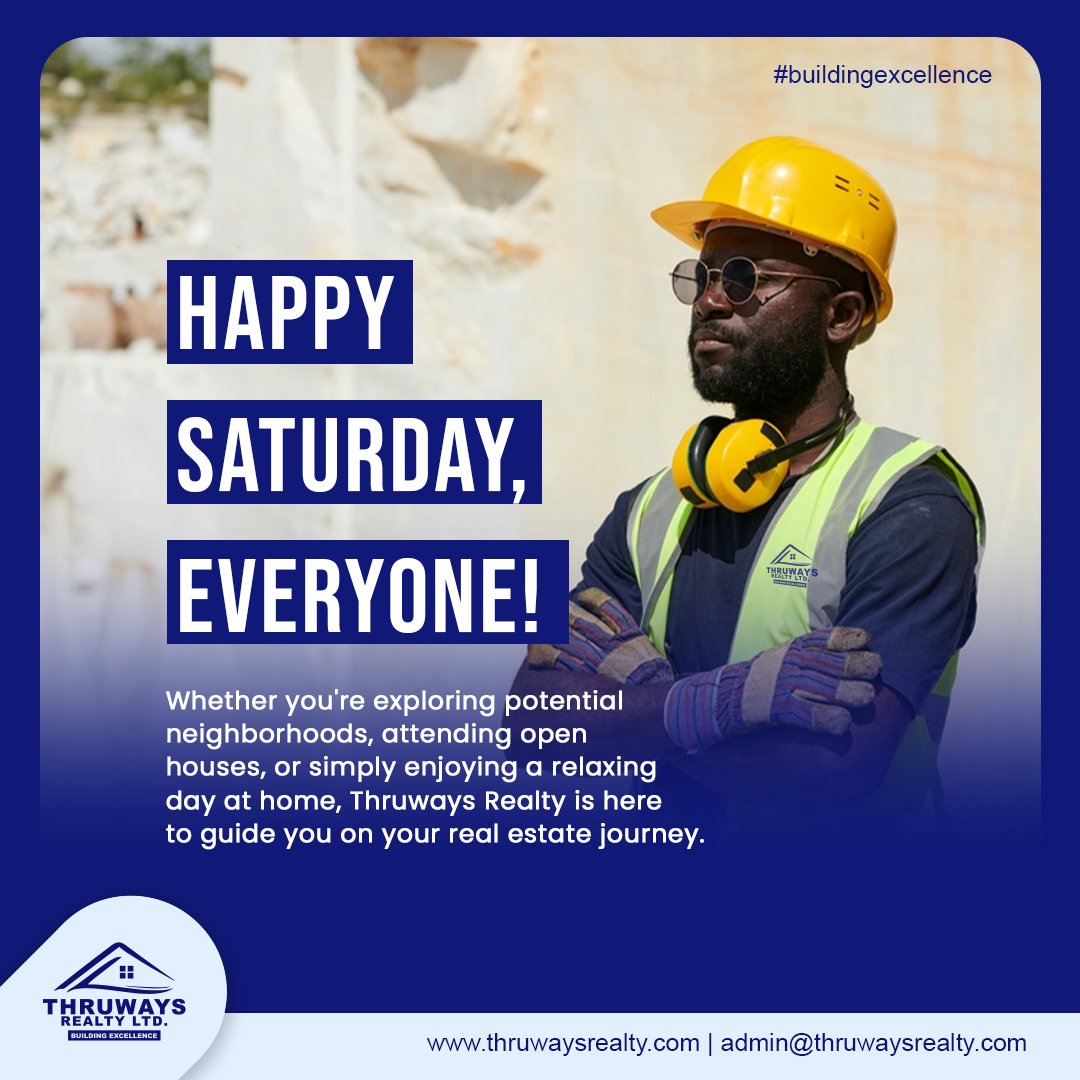 Happy Saturday, everyone! 🌞 Whether you're exploring potential neighborhoods, attending open houses, or simply enjoying a relaxing day at home, Thruways Realty is here to guide you on your real estate journey. Let's make today a step closer to finding your dream home! #Saturday