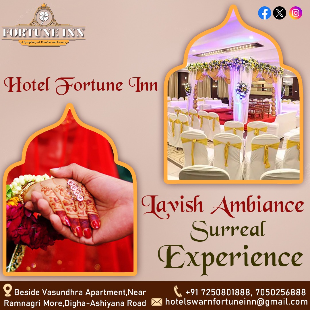 Step into a world of luxury at our celebration venue, 

Call us at 7250801888, 7050256888
#BookNow #ReserveToday

#HotelSwarnFortune #JoyfulCelebrations #CherishedMemories #Hotels #events #MemorableExperiences #VenueForAll #hotels #weddings #banquethall #Digha #Patna #Bihar
