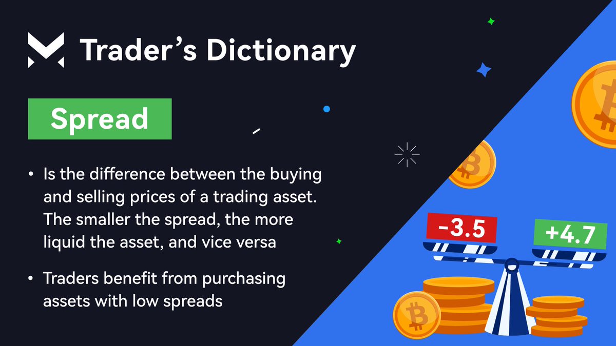 📚 Margex Trader's Dictionary 🧠 We continue to acquaint you with the terms of the crypto industry. And today we're talking about what is spread. 👉 Trade with Margex: margex.com/app/trade