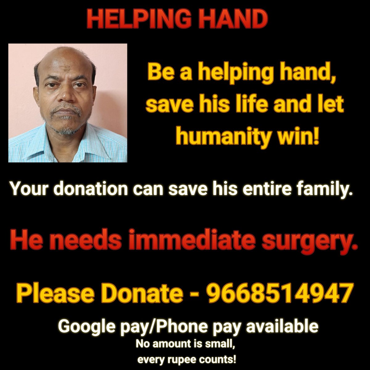 No amount is big or small. Please donate so he can have a second chance in life. Donate now
Gpay/phonepay- 9668514947

SAVE AMAR LIFE