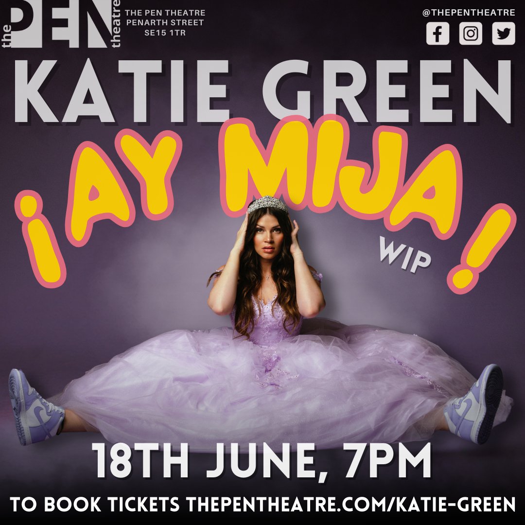 📣 NEW COMEDY PERFORMANCE ANNOUNCEMENT 📣 KATIE GREEN @ktspicey ¡AY MIJA! WIP | Tuesday 18th June, 7pm | Come watch Katie's new show about being awkward, dating, her Quinceañera & adapting to life in the UK | Book tickets > thepentheatre.com/katie-green | #newcomedy #comedywip #peckham