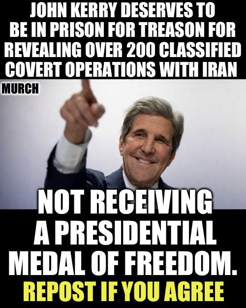 John Kerry leaked over 200 classified covert operations to Iran's Foreign minister back in 2018 during President Trump’s first term. He doesn't deserve anything but prison for committing treason. Who thinks John Kerry is a traitorous douchebag?🙋‍♂️