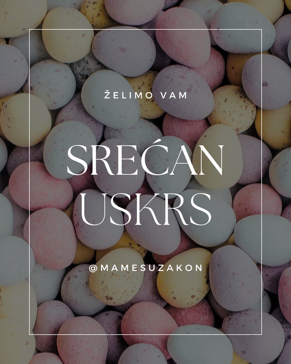 Uživajte u uskršnjim praznicima! 
🐣🐇🥚

#MameSuZakon