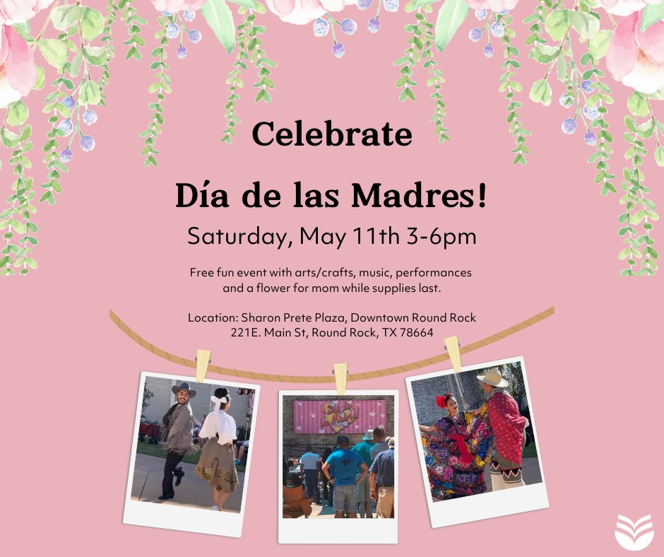 💐 Mark your calendars for the Día de las Madres celebration Saturday, May 4th at Sharon Prete Plaza in downtown Round Rock! 

💐 ¡Acompáñanos a celebrar a mamá el sábado 11 de mayo en el centro de Round Rock en Sharon Prete Plaza de 3-6pm! 

#MyRRPL #diadelasmadres #mothersday