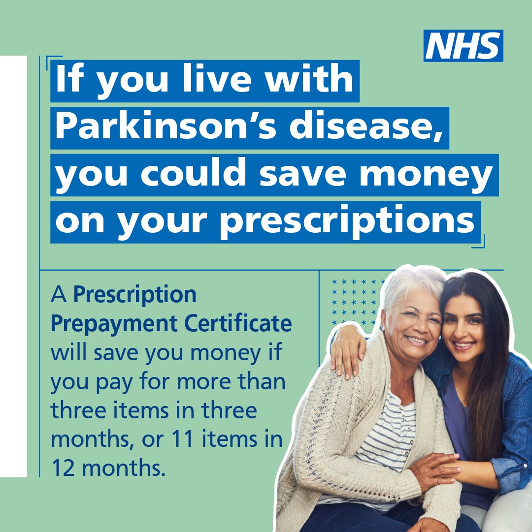 If you live with Parkinsons you could save money on their prescriptions. A Prescription Prepayment Certificate will save people money if they pay for more than 3 items in 3 months, or 11 items in 12 months. nhsbsa.nhs.uk/help-nhs-presc…