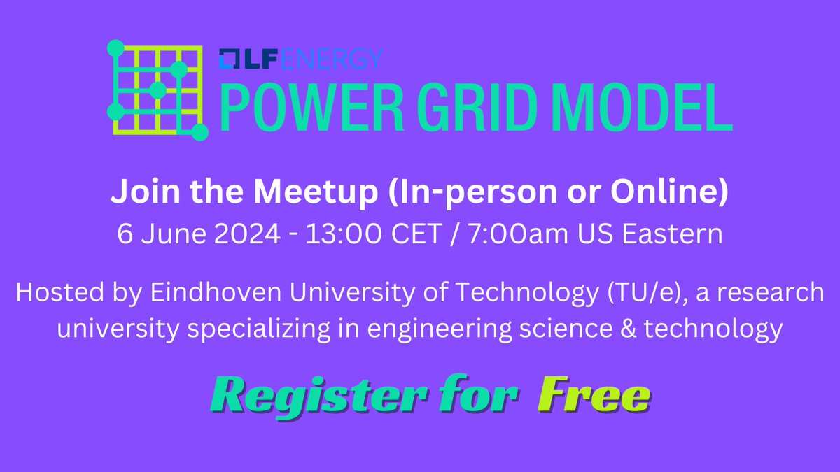 Join the next #LFEnergy Power Grid Model Meet-up! 6 June at the Eindhoven University of Technology (TU/e), the event explores #PowerGridModel features & two practical applications. Attend in-person or online: hubs.la/Q02tRd0w0 #utilities #energy #powergrid #energytransition