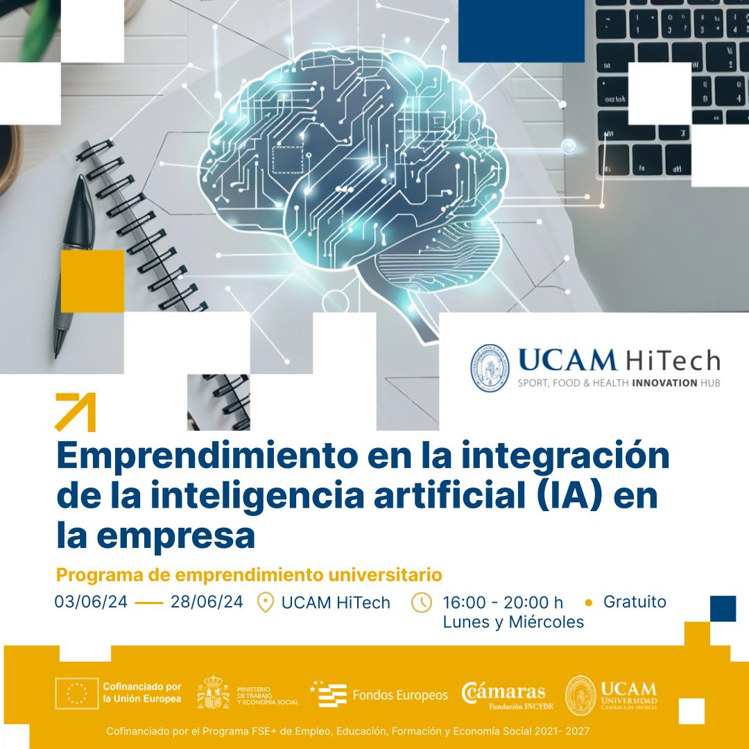 📢 Emprendimiento en la integración de la inteligencia artificial en la empresa 📆 Inicio: 3 de junio 📍 @HitechUCAM ✅ Inscripción gratuita ℹ️ ow.ly/fApE50Rvuxy