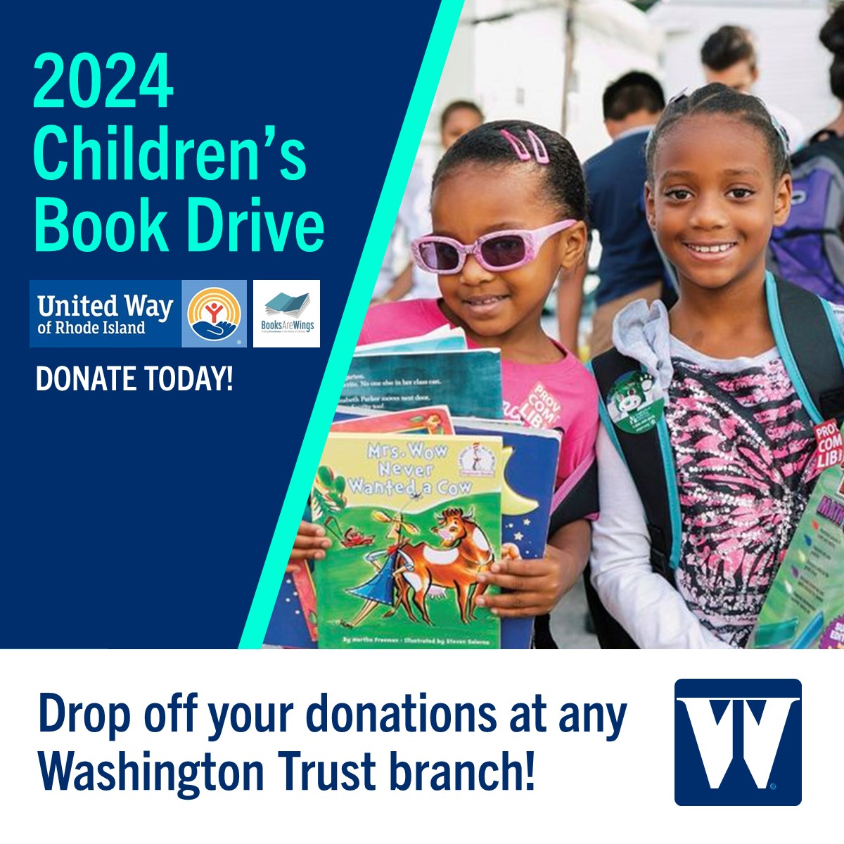 Did you know? @liveunitedri Children's Book Drive is back, in partnership @BooksAreWings to help Rhode Island children build their own libraries at home:▶️ ow.ly/z5n550RvBuc _ What we value is you.™ #WashTrust #booksarewings #raisingreaders #iLuvRI