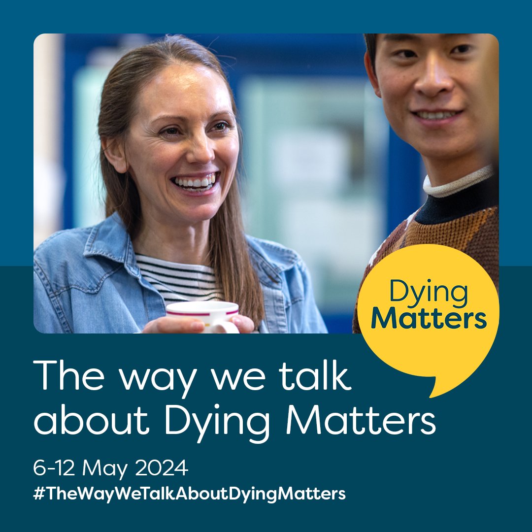 Today marks the start of Dying Matters Week, run by @hospiceuk to help work towards a world where everyone can live well right to the very end. This years theme is #TheWayWeTalkAboutDyingMatters - Honest, timely conversations about dying are essential to good end of life care.