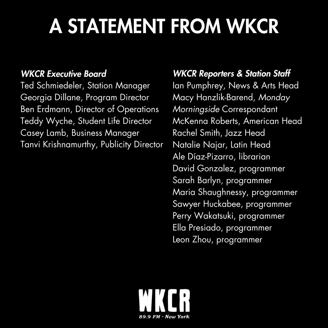 A statement from WKCR on these last two weeks of coverage.