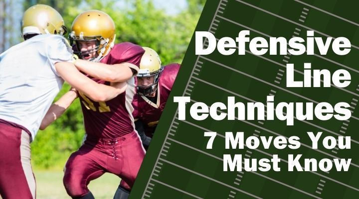 Defensive Line Techniques: 7 Moves You Must Know buff.ly/31JHva1