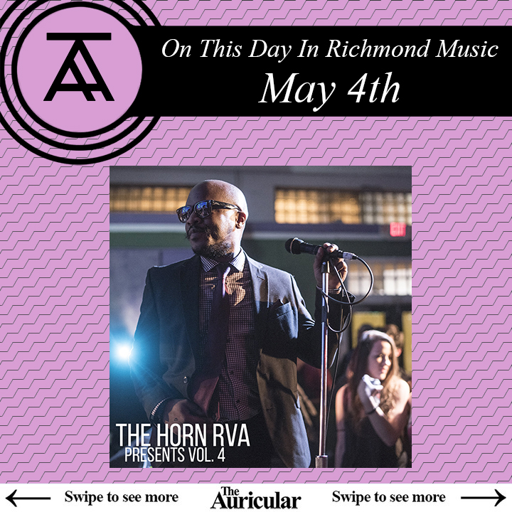 On this day in Richmond music - May 4th: VCU organization @thehornrva releases its 4th & final compilation in 2015, a 27 track release that features prominent local musicians @KStrawbridge81, @FightCloud, @samreedrva, @djharrisonrva, @pjsykes, & more! theauricular.com/on-this-day/
