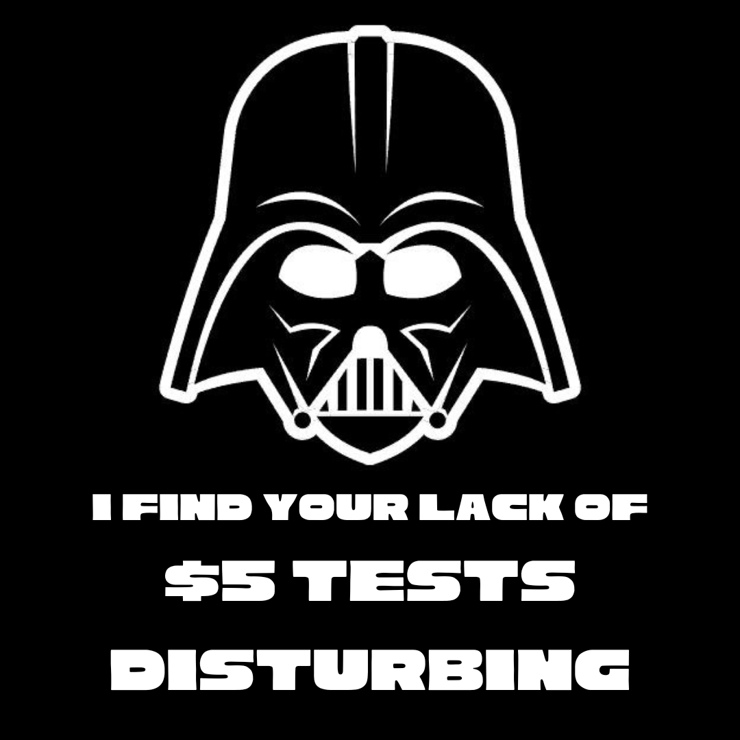 Luke was right about Vader in the end, and we know we'll be right about you, too, <a href="/DanaherCorp/">Danaher Corporation</a>. You'll put #PeopleOverProfits and realize that it's #TimeFor5 for all tests.