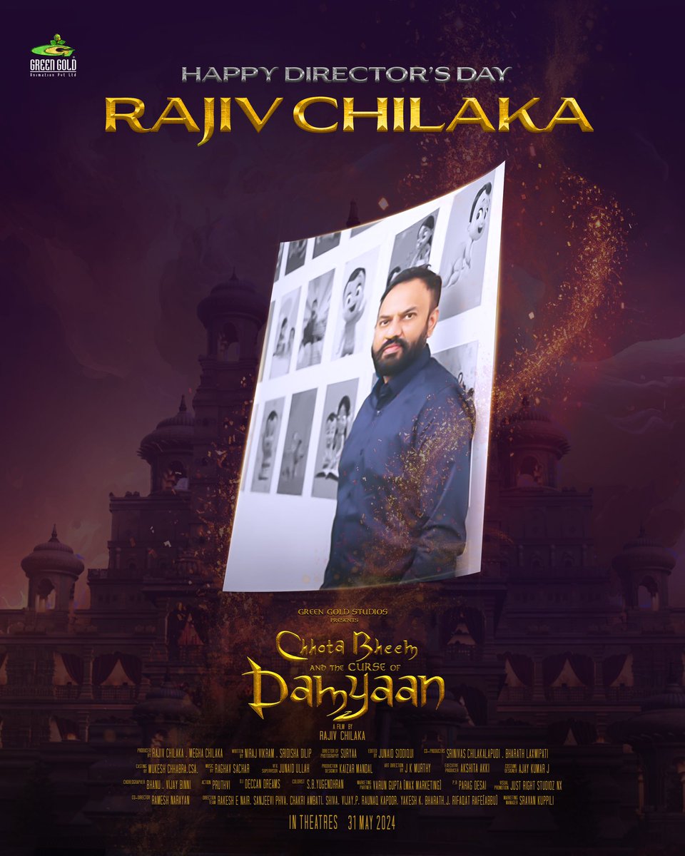 Happy Director's Day to our visionary director Rajiv Sir. We can't wait for the world to see what you've made ! @rajivchilaka
 #ChhotaBheemAndTheCurseOfDamyaan #CBCODonMay31 #YagyaBhasin