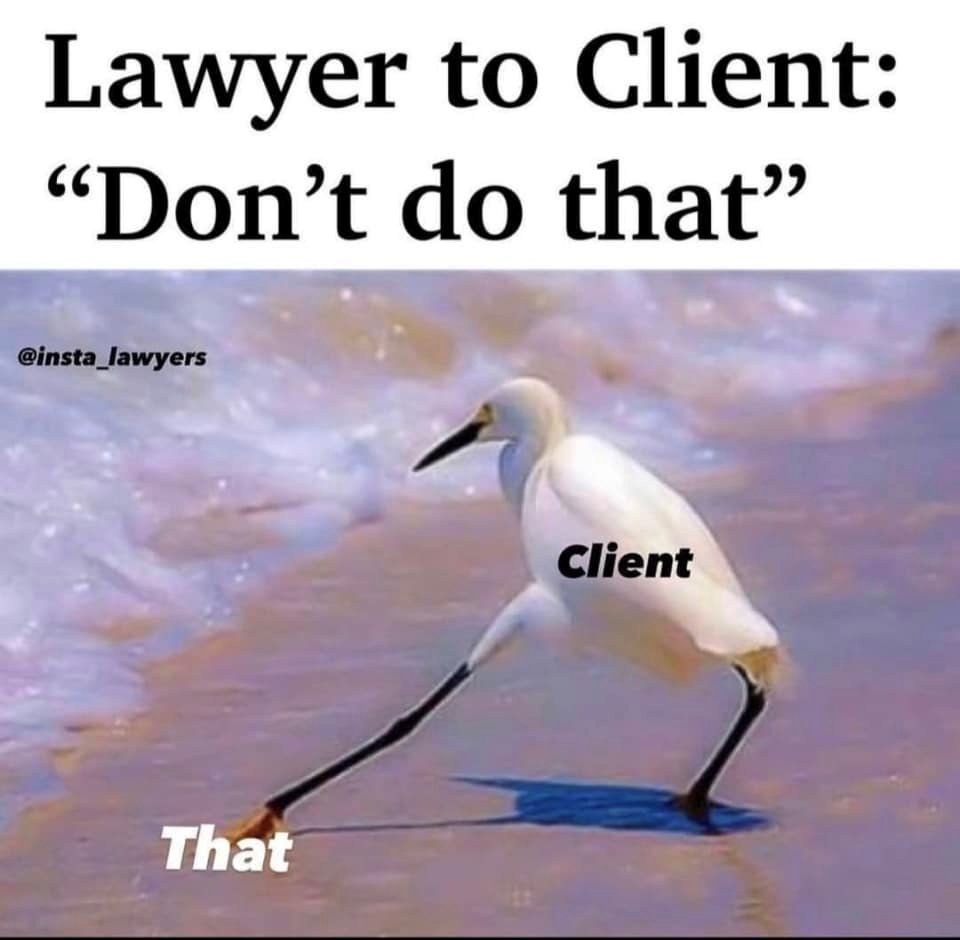 To all my lawyer friends... Ironically, it is all too true with too many people. Parent-- sit down. Child--stays standing and crosses arms. #WordsofWisdom