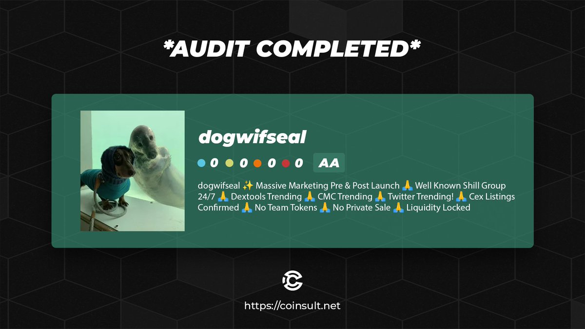 🔒 AUDIT COMPLETED FOR DOGWIFSEAL 🎁 GIVEAWAY: $10 (48 hours) 1⃣ Follow @dogwifseal & @CoinsultAudits 2⃣ Like + RT this tweet 3⃣ Place a comment 💬 Go check out the full project page of dogwifseal 👇 coinsult.net/projects/dogwi… #giveaway #audit #smartcontract #cryptogiveaway…