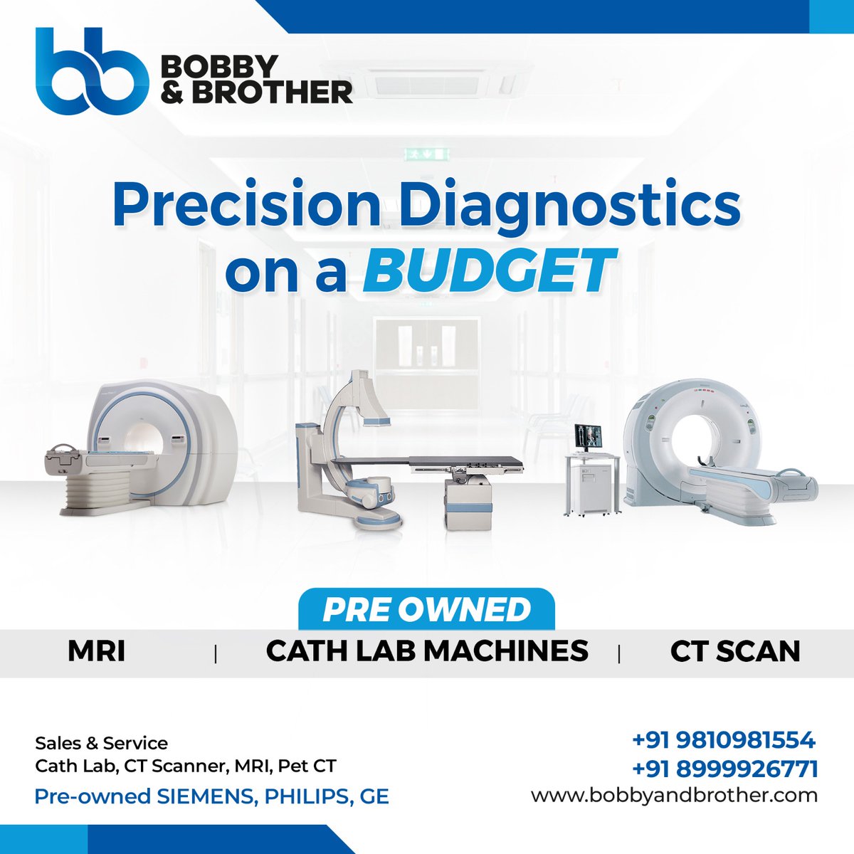 Pre-Owned CT Scans, MRIs, and Cath Lab Machines!
Get top-quality, reliable diagnostics at a fraction of the cost. Enhance patient care and boost your practice's efficiency with high-grade, expertly refurbished equipment.

#BobbyAndBrother #MedicalIndustry #CTScan #MRI  #India