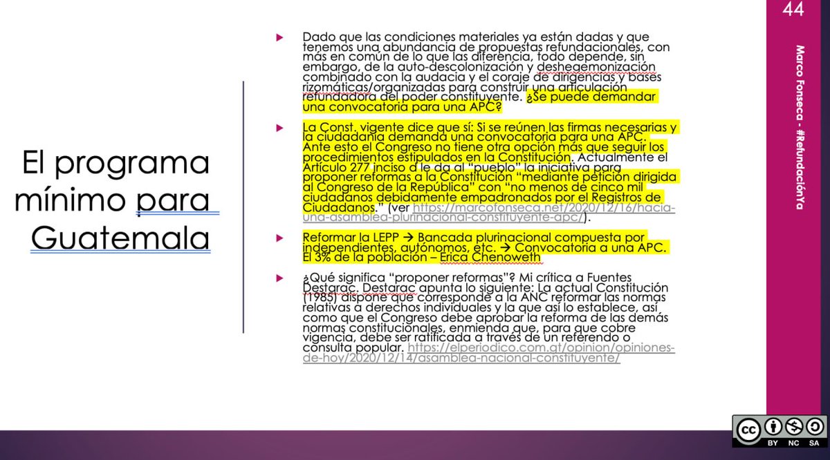 Sobre consultas populares, reformas a la CPRG e incluso una refundación, hicimos un análisis cuidadoso en nuestro trabajo '20 tesis sobre la Refundación'. Aquí comparto solo una de las diapositivas. ¿Puede utilizarse este mecanismo para la destitución de Porras? Sin duda alguna.