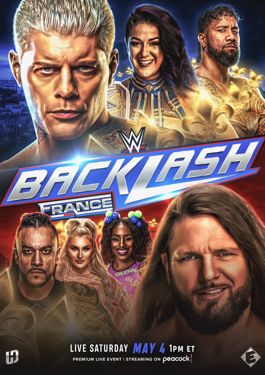 WWE BACKLASH FRANCE 2024

Elliottt93 x @Undisputed63 

First ever PLE in France and with an electric crowd, this show is going to be insane!

#wwebacklash #wweraw #smackdown #wwenxt #codyrhodes #ajstyles #jeyuso #bayley #wwe #wwenetwork
