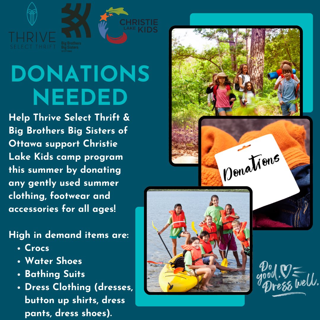 Make A Difference Today!🌟Please RT! Help @ThriveThrift85 and @BBBSO support @ChristieLake camp program this summer by donating gently used summer clothing, footwear and accessories! #dogooddresswell #community #supportyouth