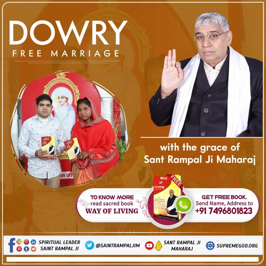 #दहेज_दानव_का_अंत_हो DOWRY FREE INDIA The disciples of Sant Rampal Ji Maharaj Ji do not give or take dowry, eliminating this evil from its root! For More Information, Download our official App 'Sant Rampal Ji Maharaj' #GodMorningSaturday
