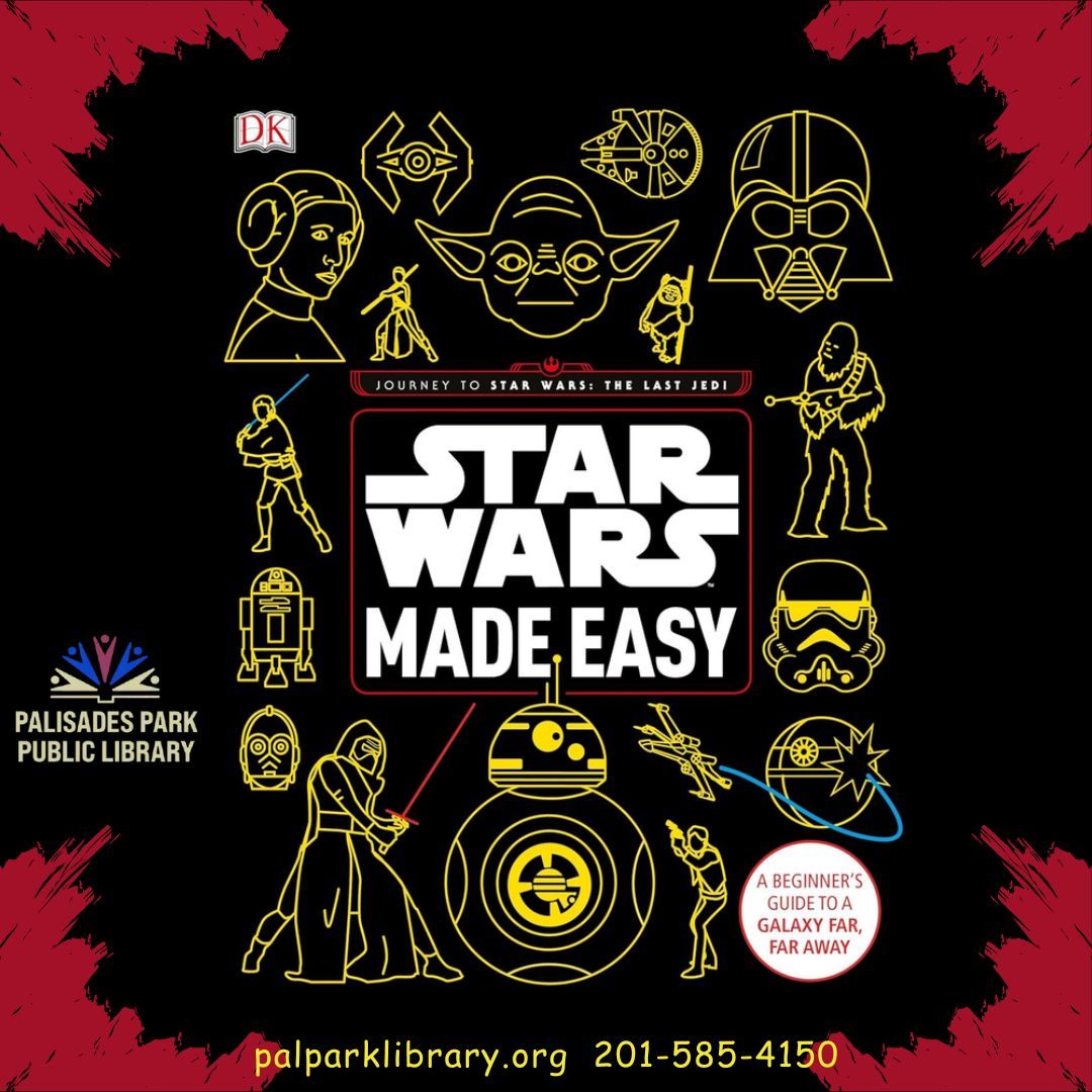 #BookoftheDay: 
Star Wars Made Easy by @ctblauvelt 
Get a handle on the world's most popular saga with quick Q&As & at-a-glance illustrations. Available in print & e-book at bccls.org
#StarWarsDay #Maythe4thBewithYou #StarWars #palisadesparkpubliclibary