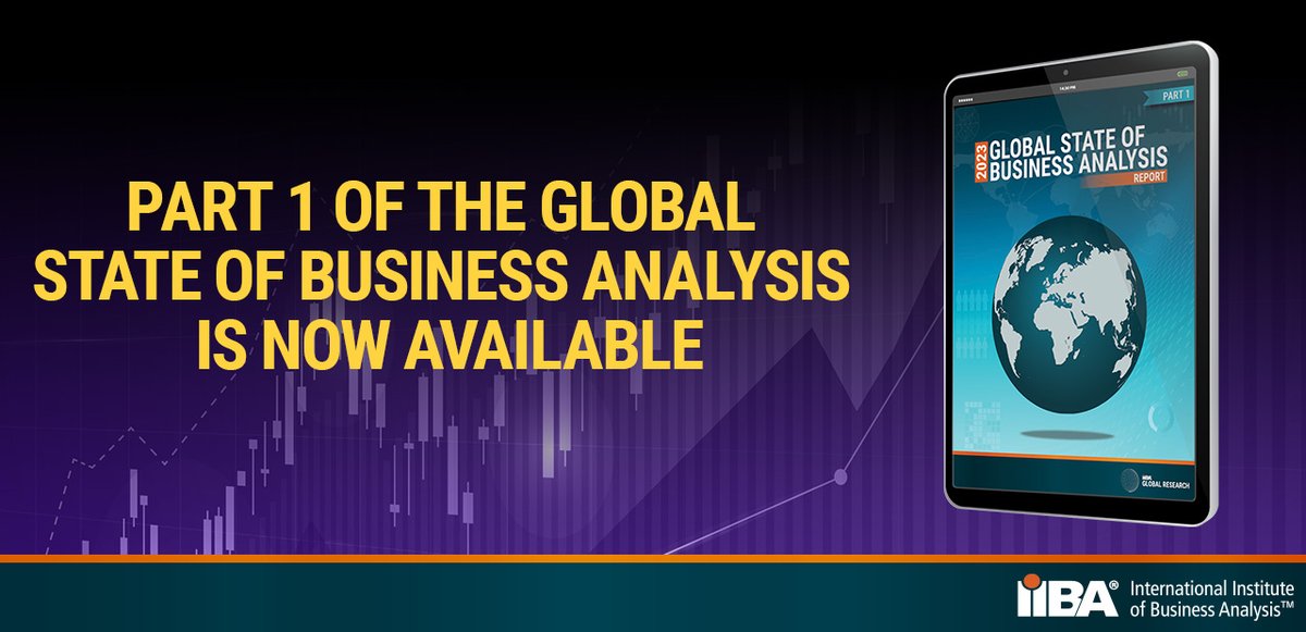 Get ready for the highly anticipated Part 2 of IIBA's Global State of Business Analysis series, launching soon! Catch up on Part 1's insights here: go.iiba.org/2023-Global-St… #StateofBusinessAnalysis