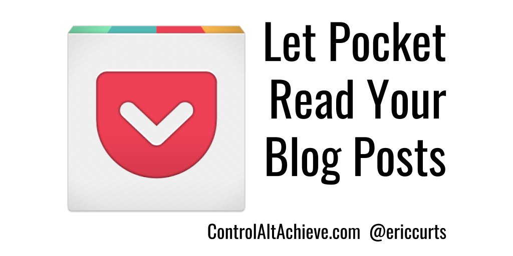 Let Pocket Read Aloud Blog Posts to You controlaltachieve.com/2016/02/pocket…
#controlaltachieve