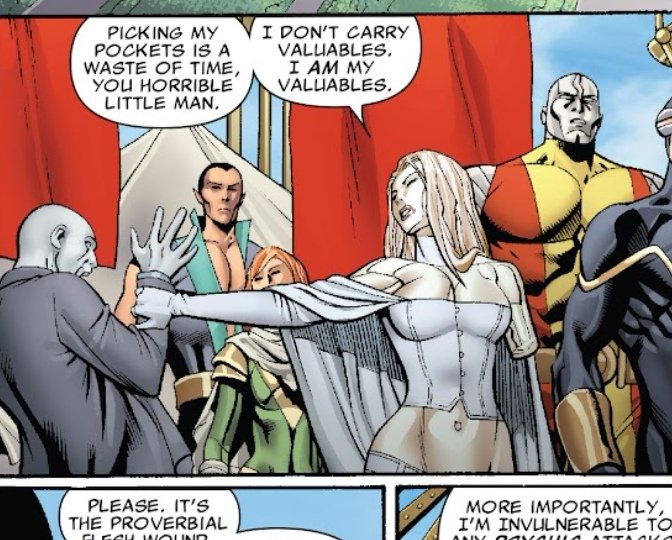 Emma Frost - 'Picking my pockets is a waste of time, you horrible little man. I don't carry valuables. 8 am my valuables.' #XMen97 #EmmaFrost