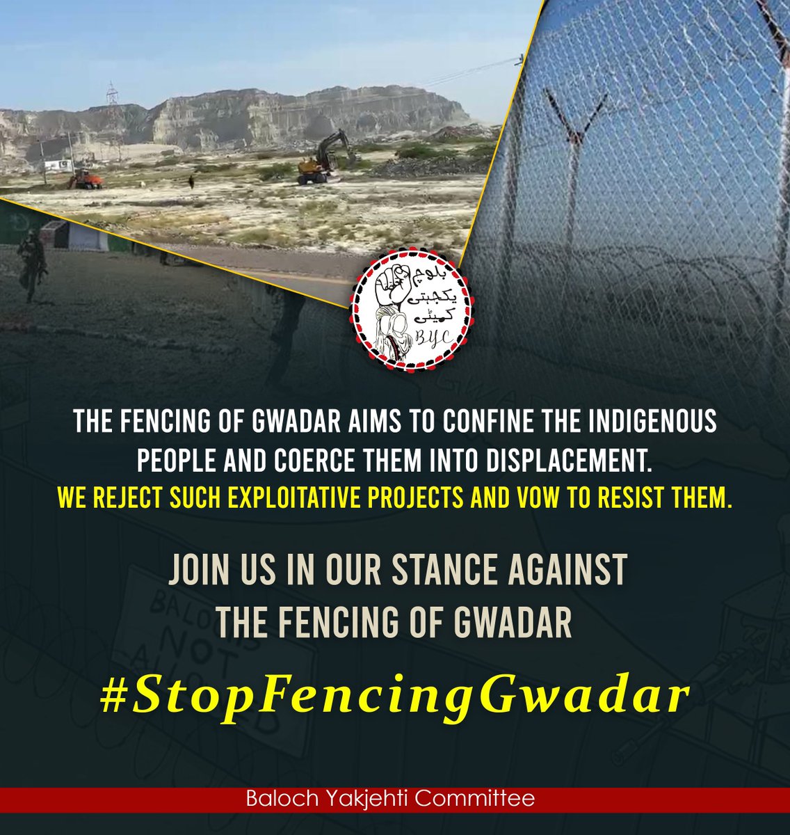 The fencing of Gwadar aims to confine the indigenous people and coerce them into displacement. 
We reject such exploitative projects and vow to resist them. 

Join us in our stance against the fencing of Gwadar. 

#StopFencingGwadar