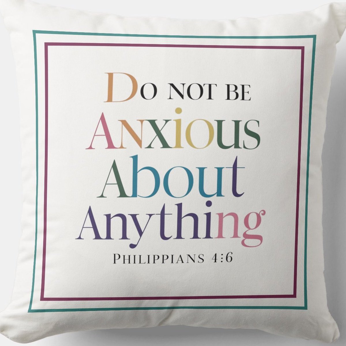 Do Not Be Anxious About Anything #Cushion zazzle.com/do_not_be_anxi… Throw #Pillow #Blessing #JesusChrist #JesusSaves #Jesus #christian #spiritual #Homedecoration #uniquegift #giftideas #MothersDayGifts #giftformom #giftidea #HolySpirit #pillows #giftshop #giftsforher #giftsformom