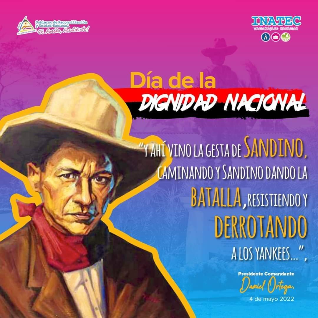 🕊️Hoy Nicaragua conmemora el Día de la Dignidad Nacional, celebramos y consolidamos las victoria de la paz. 🙌

✨"El 4 de Mayo vamos a estar diciendo NO nuevamente al sometimiento... Vamos a estar alzando, como en todo tiempo, nuestras Banderas 
#SoberaníayDignidadNacional