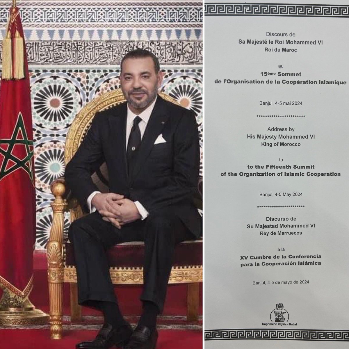 #Banjul 04mai2024
👉 Sa Majesté le Roi #Mohammed_VI adresse un discours à la 15è Conférence au Sommet de l’OCI.
Voici le texte intégral du #Discours_Royal, dont lecture a été donnée par le ministre des Habous et des Affaires Islamiques, Ahmed #Toufiq.
🔽🔽
bit.ly/3Quk1Pg