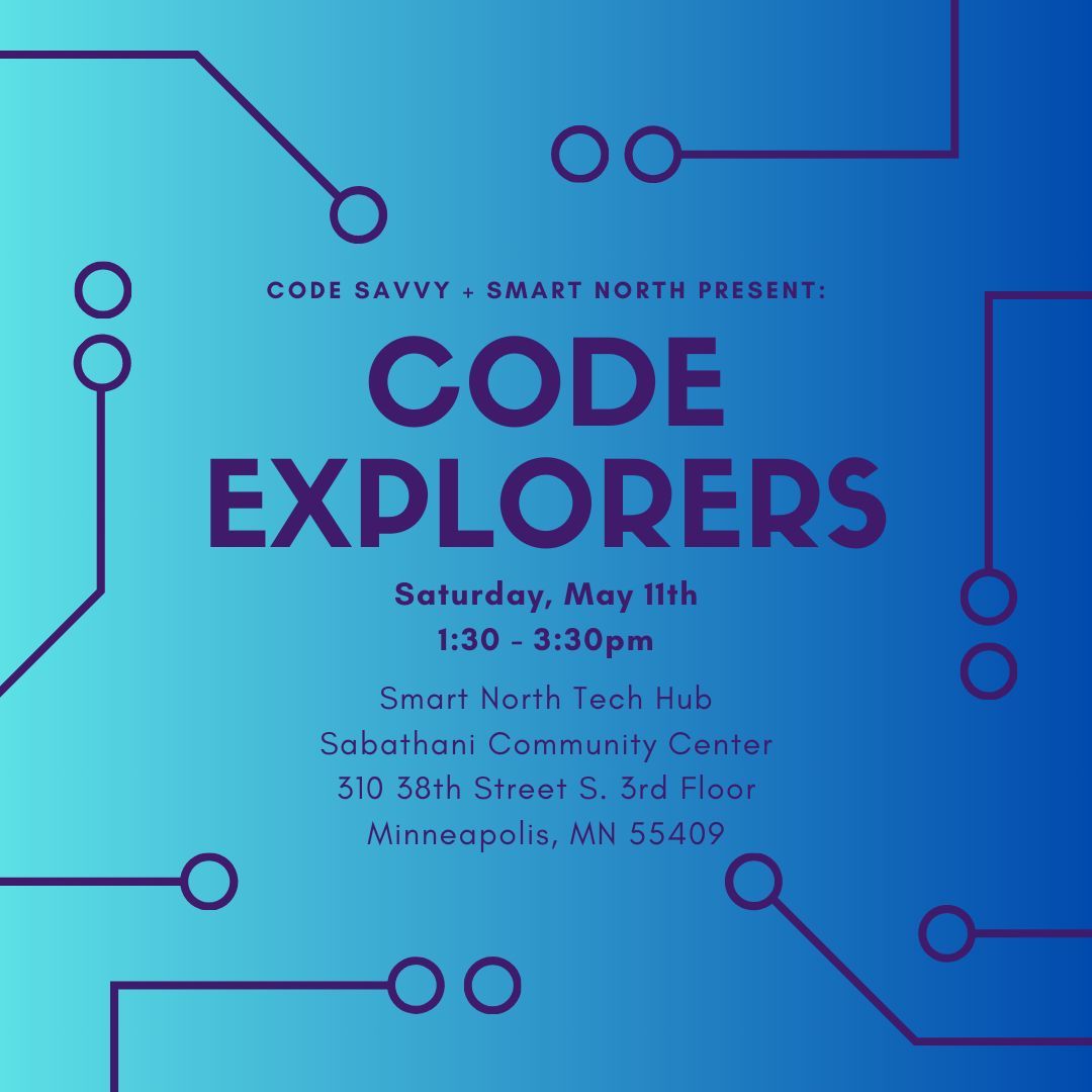 Next weekend kicks off our Code Explorers Summer residency at Smart North - Sabathani Community Center, and you're invited to come and get your code on with us! buff.ly/3WqBRqn #CodeSavvyMN #CodeClubs #MinneapolisTech #MNTech #CSforAll