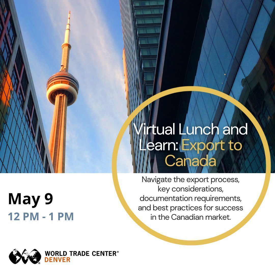 Join us May 9th for a Virtual Lunch and Learn, where we'll explore valuable insights and guidance on navigating the export process, including key considerations, and best practices for success in the Canadian market. 

buff.ly/4bqvUOr 

#wtcdenver #wtcevents #LearnWithUs