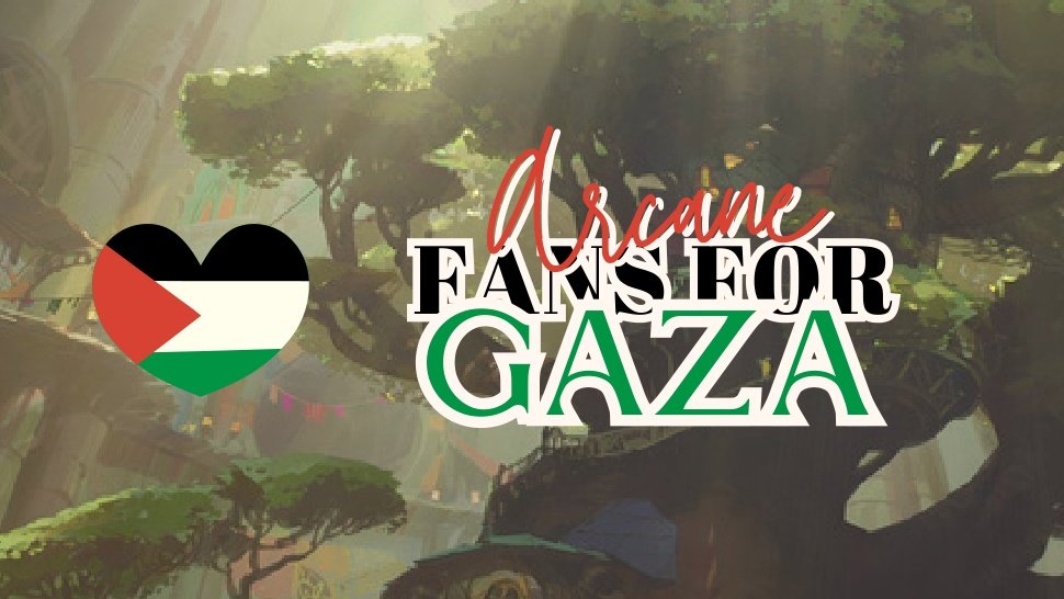 Hello! We are Arcane Gotcha for Gaza! 🇵🇸🍉🫒 A fan-run fundraising event for donations to provide humanitarian aid to Gaza. arcanegotcha4gaza.carrd.co #Arcane #ArcaneGotchaforGaza