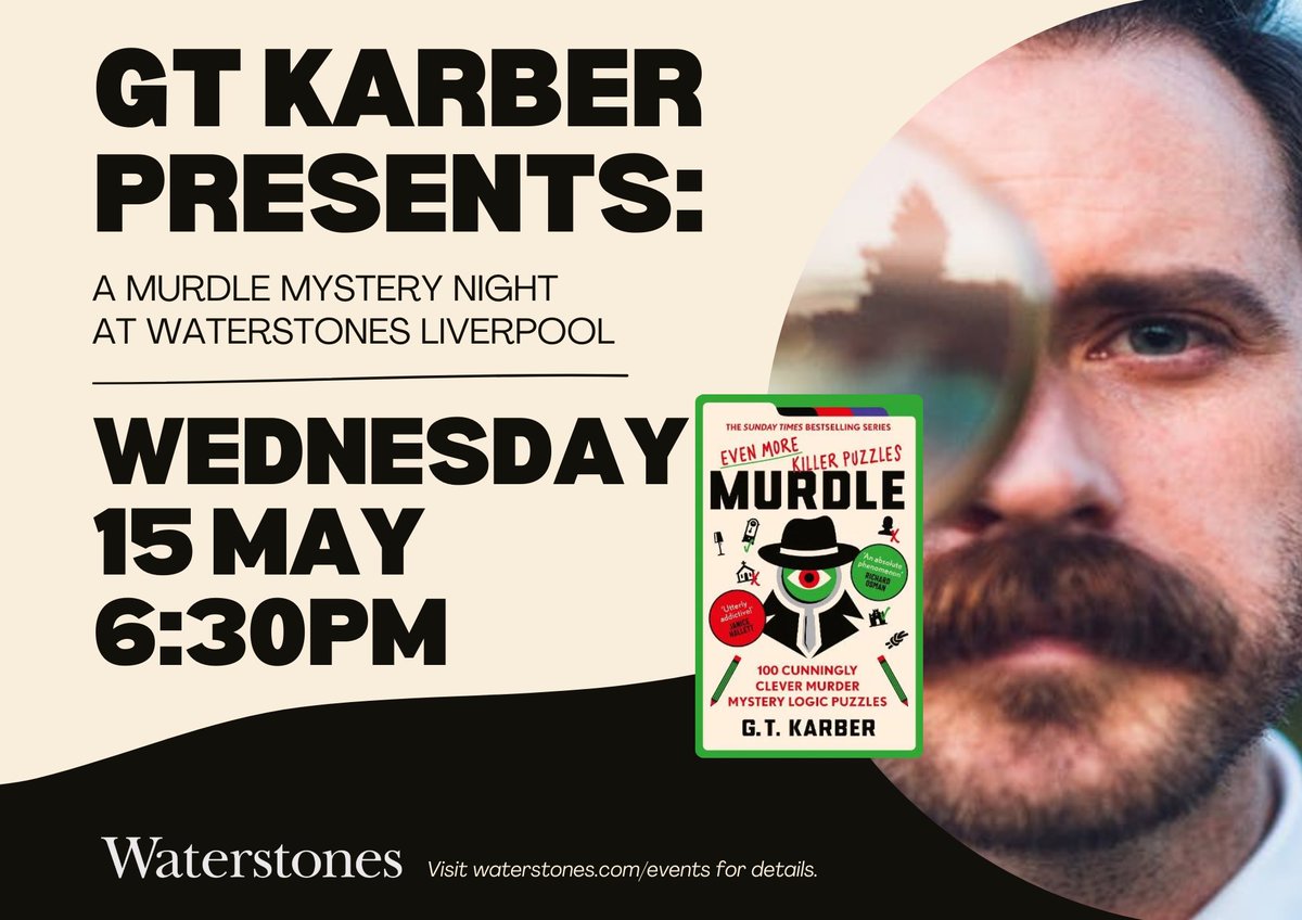 We are delighted to welcome G.T. Karber - creator of the phenomenally successful Murdle books - to Waterstones Liverpool for a very special Murdle Mystery Night!!  🔗: waterstones.com/events/gt-karb…