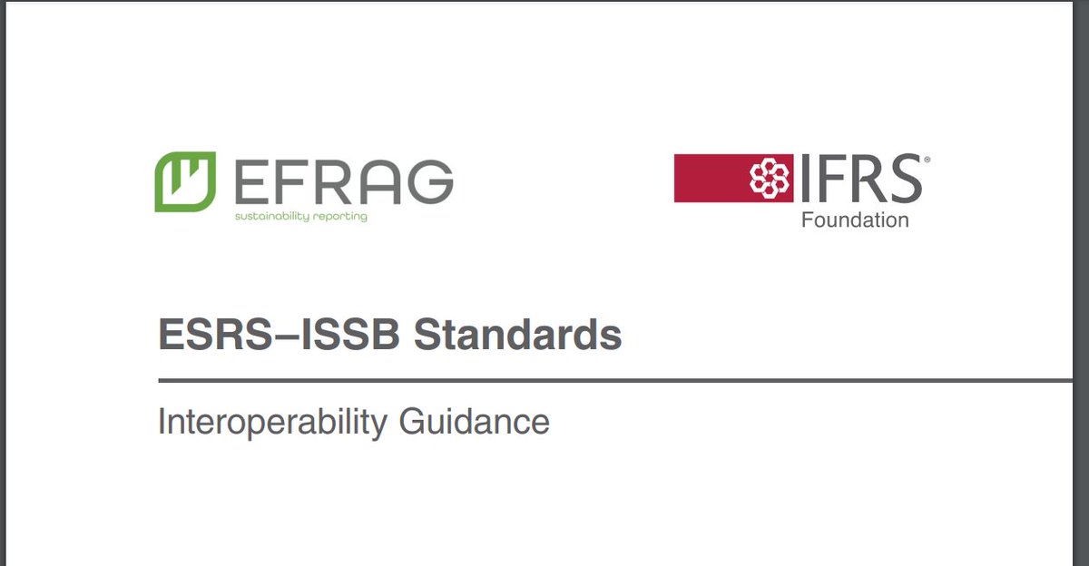 ISSBとEUの会計基準団体「EFRAG」、ISSBの気候・サステナビリティ開示基準と、EUの「欧州サステナビリティ開示基準（ESRS）」の相互適用ガイダンスを共同発表（RIEF）rief-jp.org/ct4/145155
